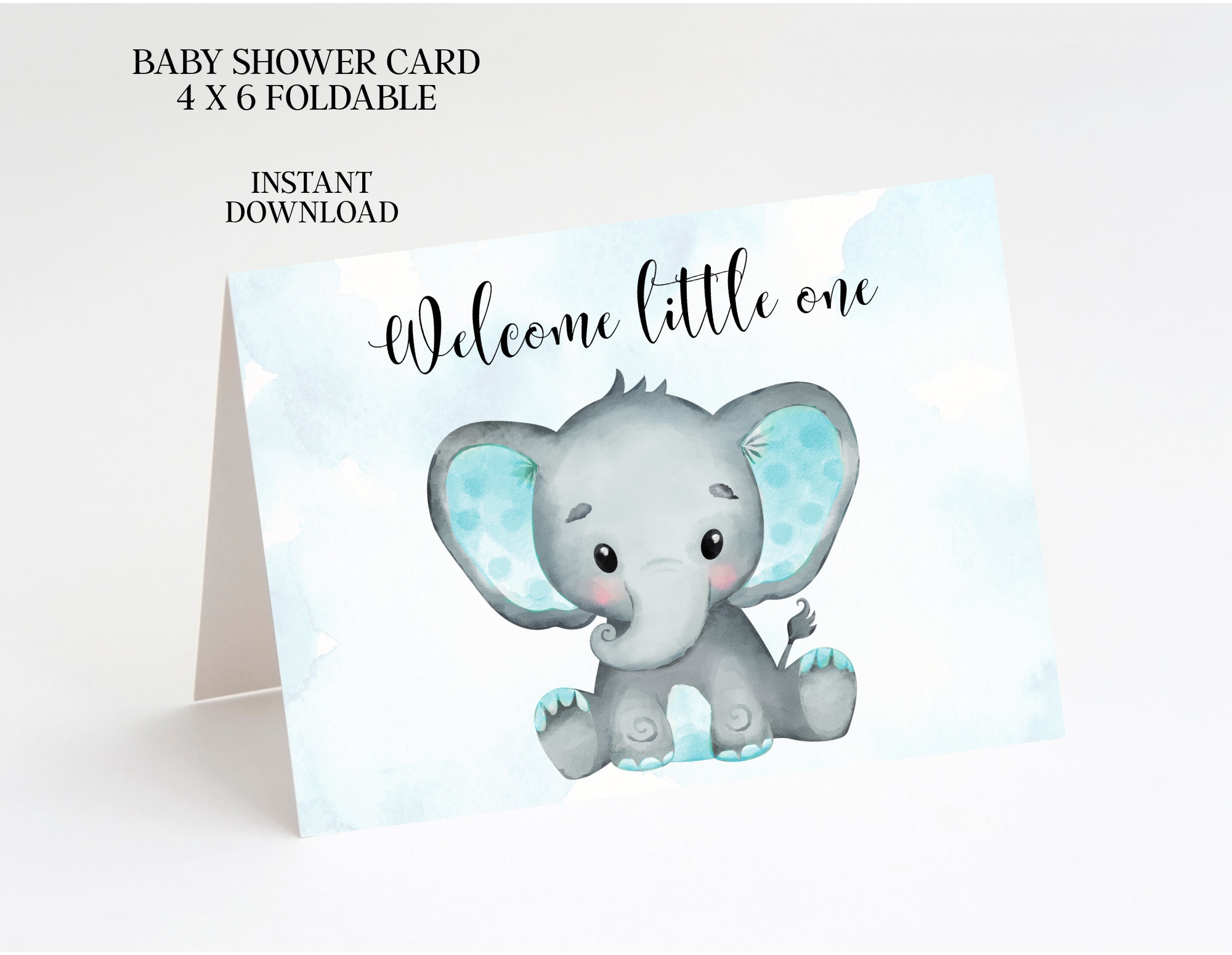 Baby Shower Card Printable Boy Elephant Watercolor Instant Download Pdf 4x6 Folding Foldable Welcome Blue Etsy