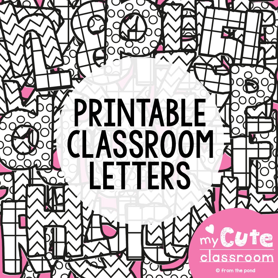 Bulletin Board Letters For The Classroom Just Print And Display From The Pond