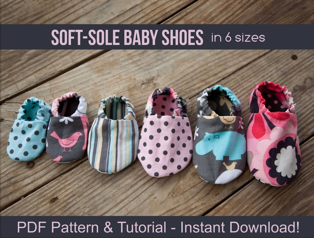 DIY Soft Sole Baby Shoes Baby Shoe Pattern PDF Sewing Patterns For Baby Girl Or Baby Boy Instant Download Printable DIY Crafts Etsy