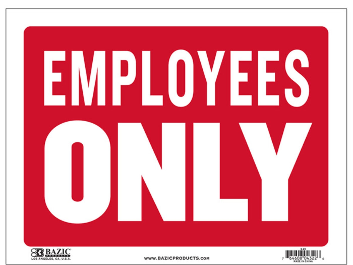 Employees Only Signs Cheap Plastic Signs Wholesale Bulk Pricing