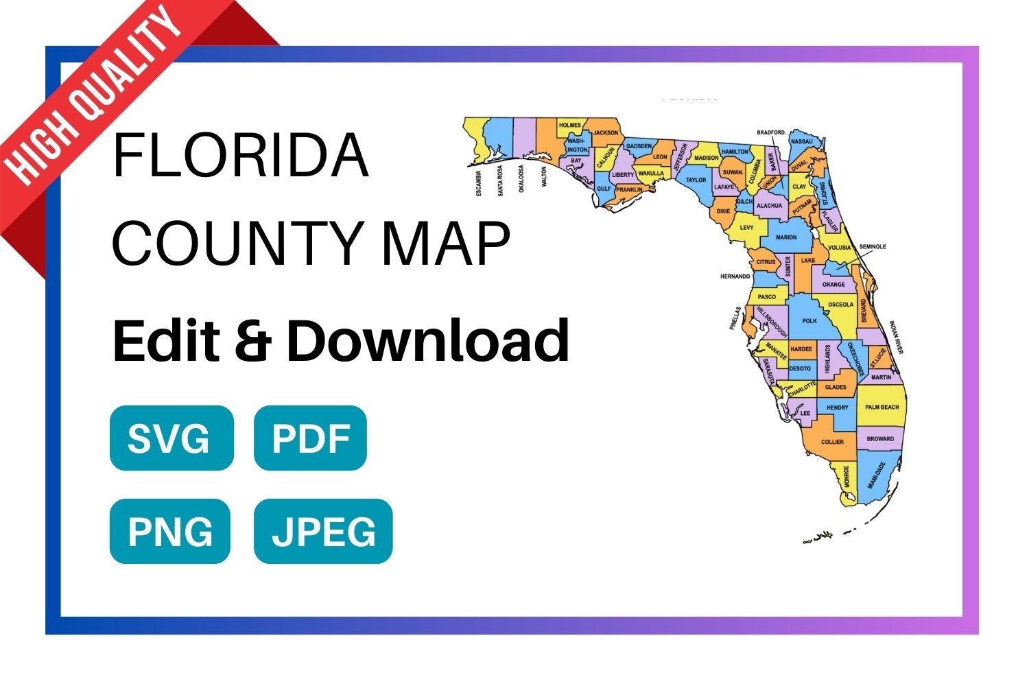 Florida County Map Editable Printable State County Maps