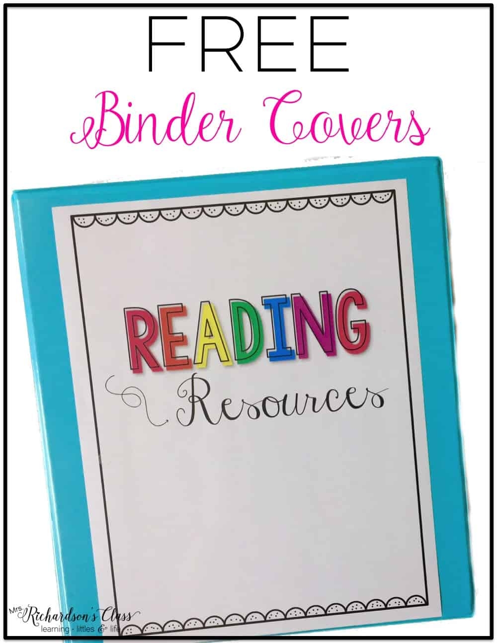 FREE Binder Covers Mrs Richardson s Class