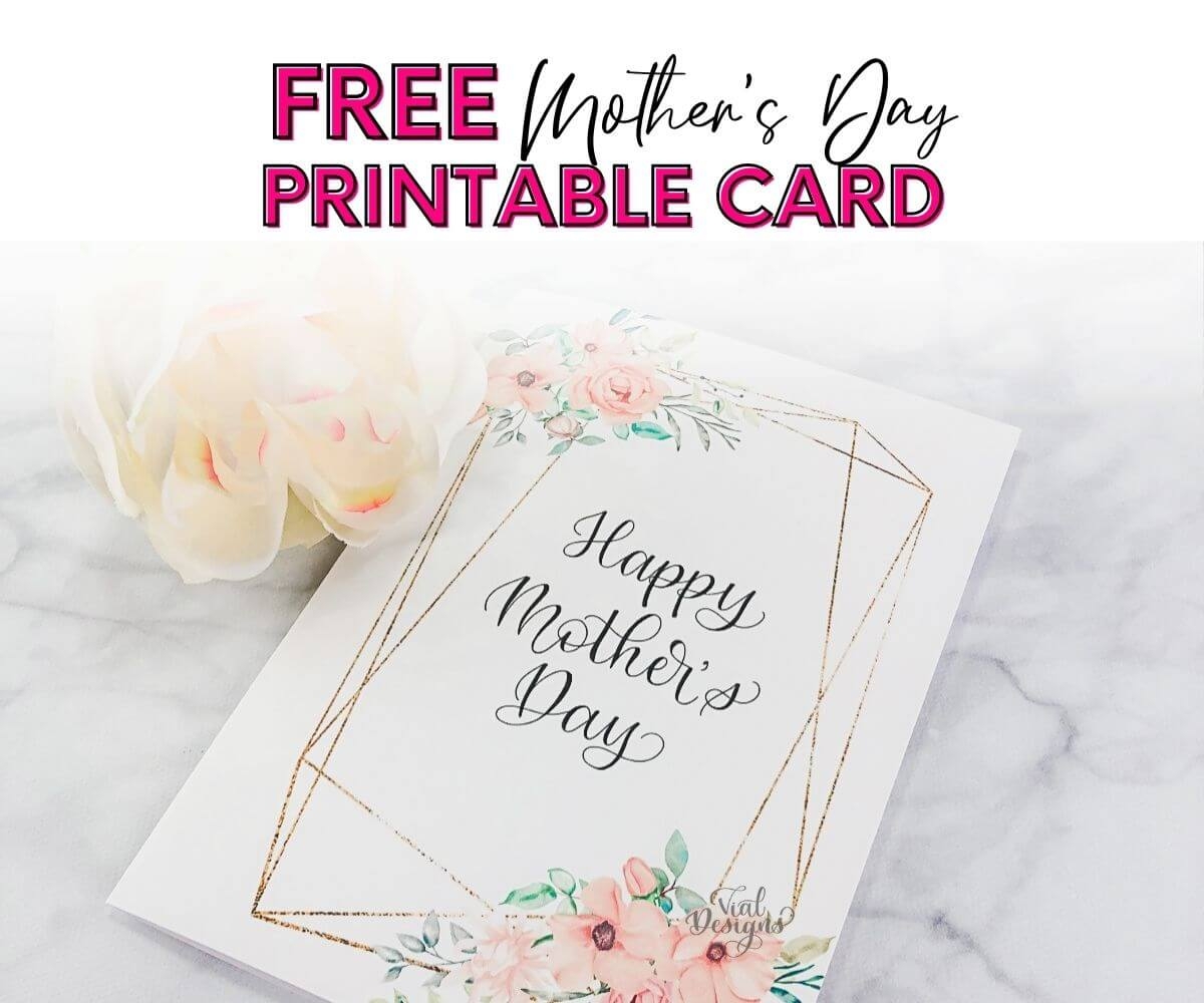 Free Printable Cards Mothers Day
