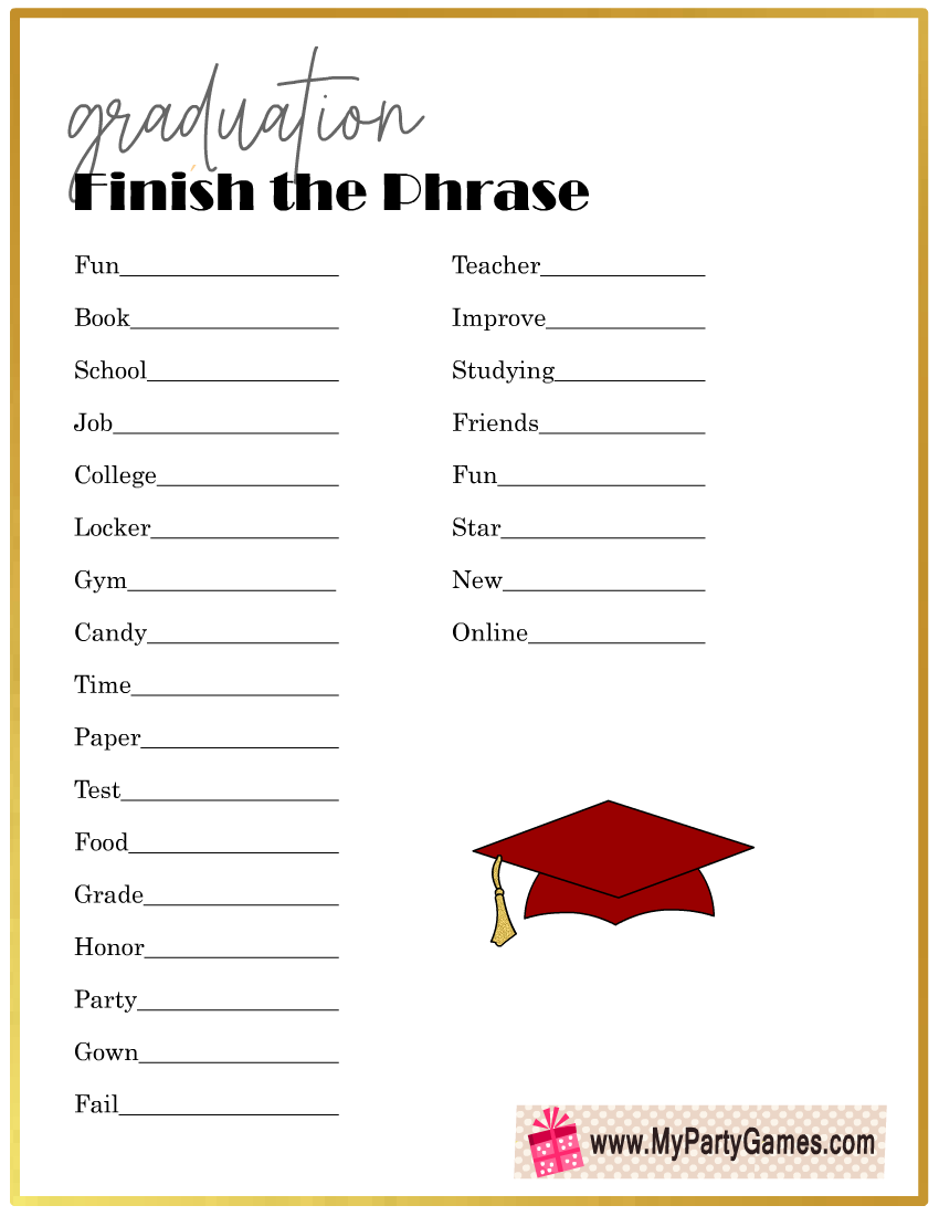 Free Printable Finish The Phrase Graduation Party Game