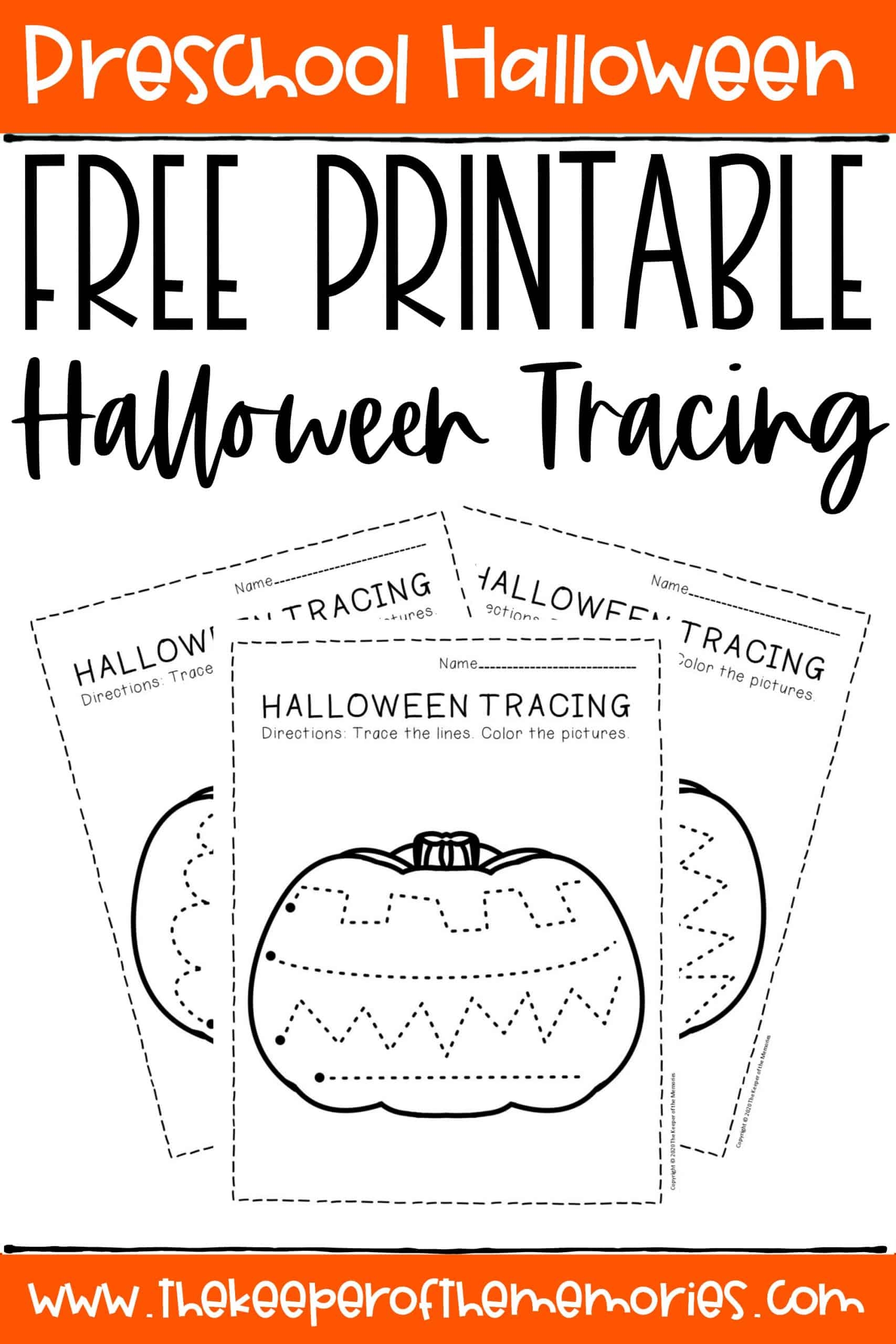 Free Printable Tracing Halloween Preschool Worksheets The Keeper Of The Memories