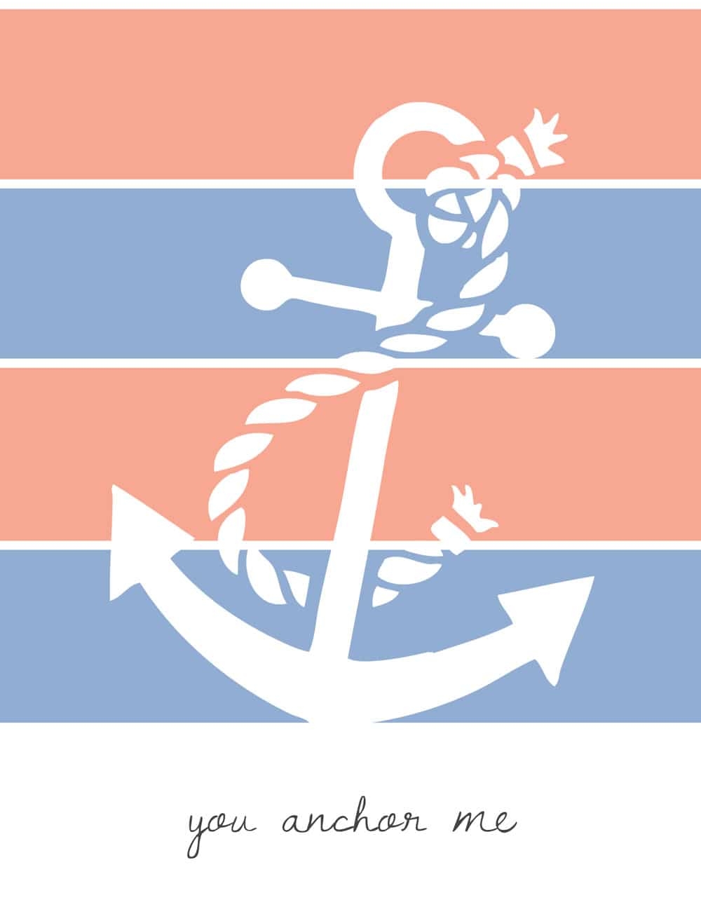 Free Printable You Anchor Me Coastal Printable