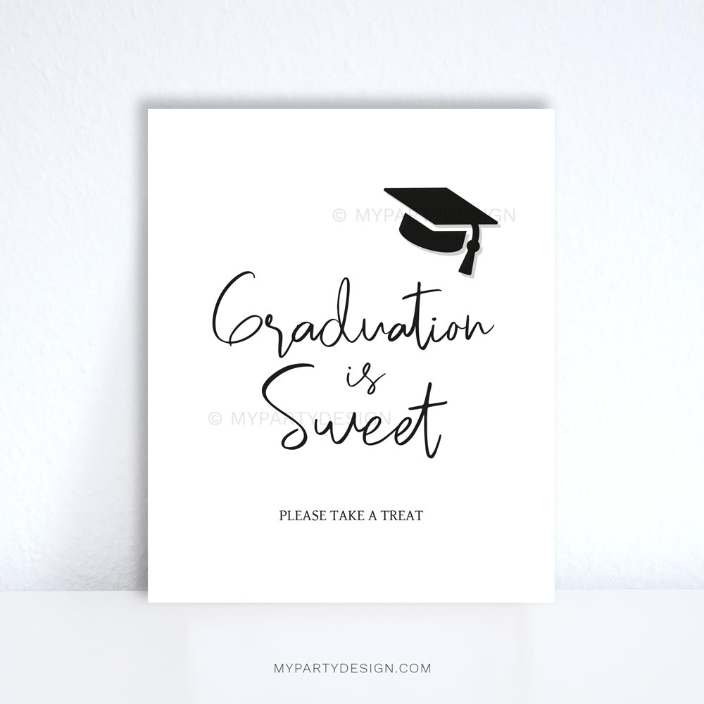 Graduation Is Sweet Sign Printable PDF My Party Design