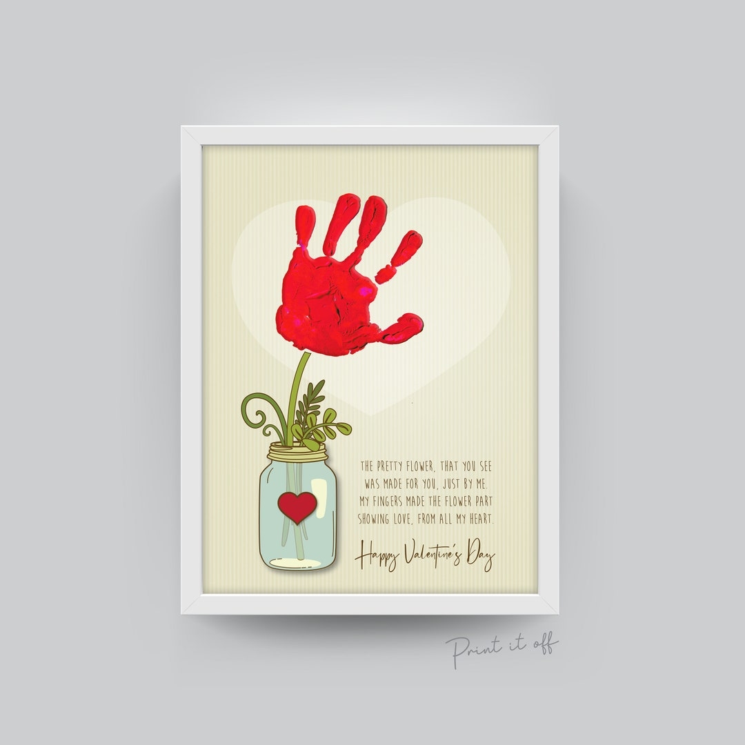 Handprint Flower Jar Happy Valentine s Day Handprint DIY Craft Art Love Card Poem Baby Kids Toddler Keepsake Print It Off 0144 Etsy