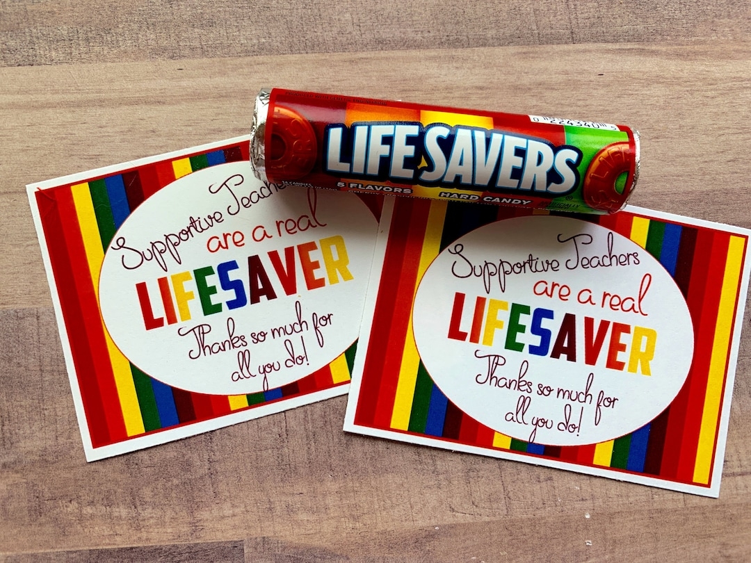INSTANT DOWNLOAD Teacher Appreciation Lifesaver Printables Sweet Treats Thank You School Year Tags Gifts Candy Cards Student Back To Etsy