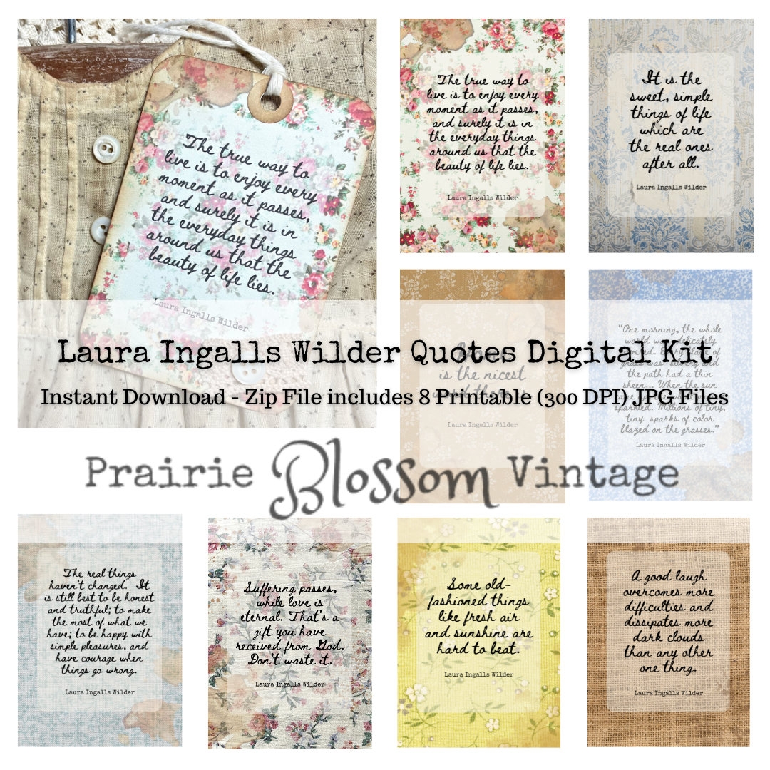 Laura Ingalls Wilder Quotes Digital Kit Instant Download 8 Printable JPG Files Printable Journal Cards And Gift Tags Junk Journals Etsy
