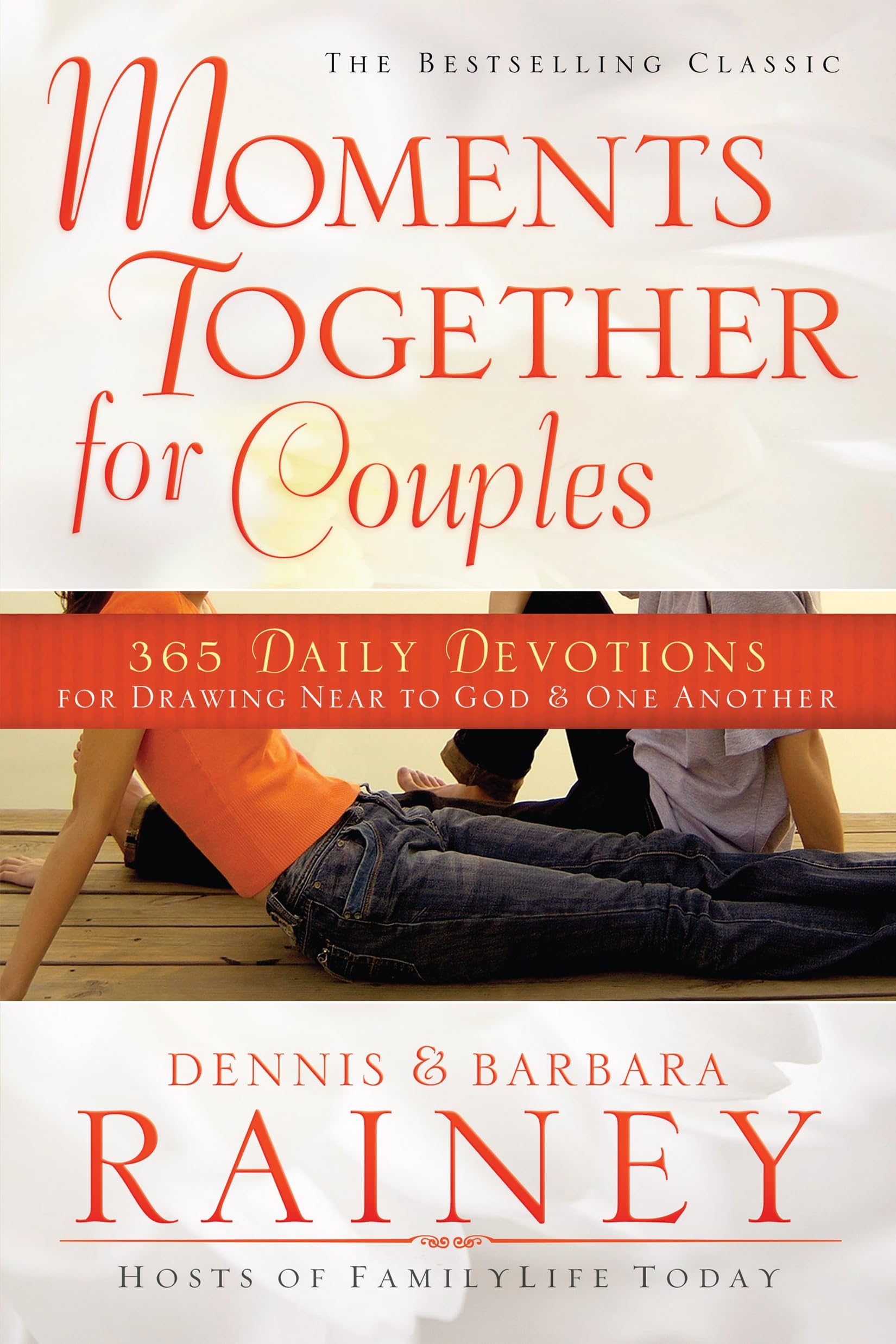 Moments Together For Couples 365 Daily Devotions For Drawing Near To God One Another Rainey Dennis Rainey Barbara 9780764215384 Amazon Books