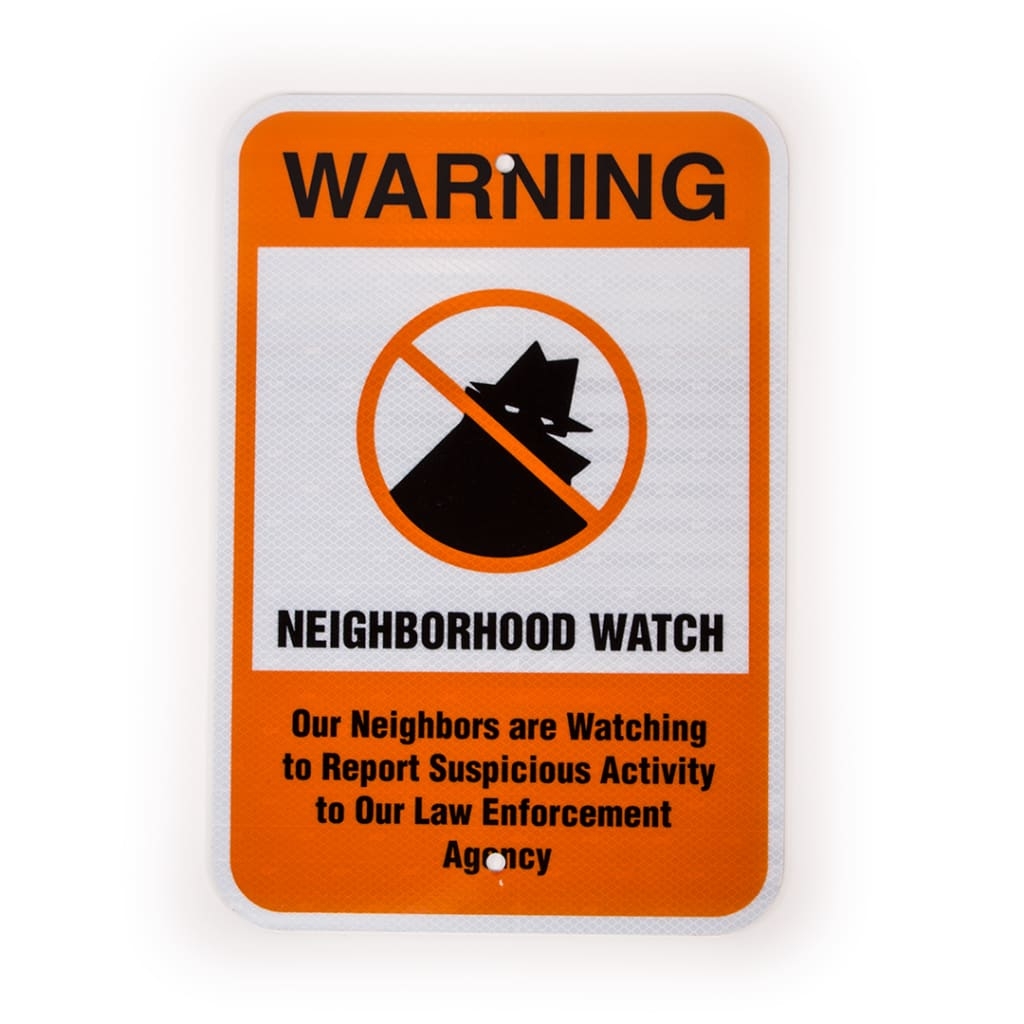 Neighborhood Watch Sign 18 X 12 Advanced Sign