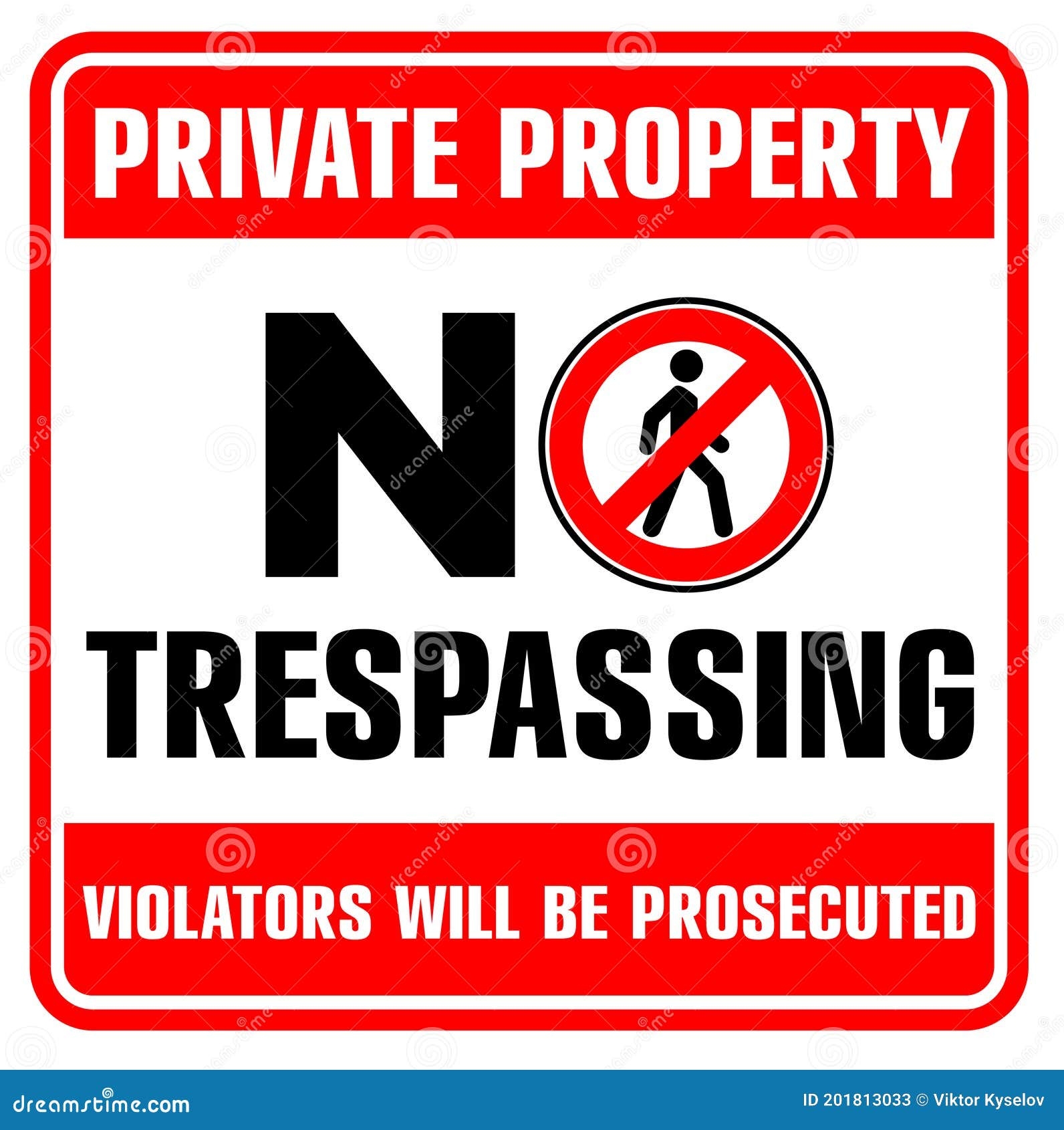 No Trespassing Sign Stock Illustrations 891 No Trespassing Sign Stock Illustrations Vectors Clipart Dreamstime