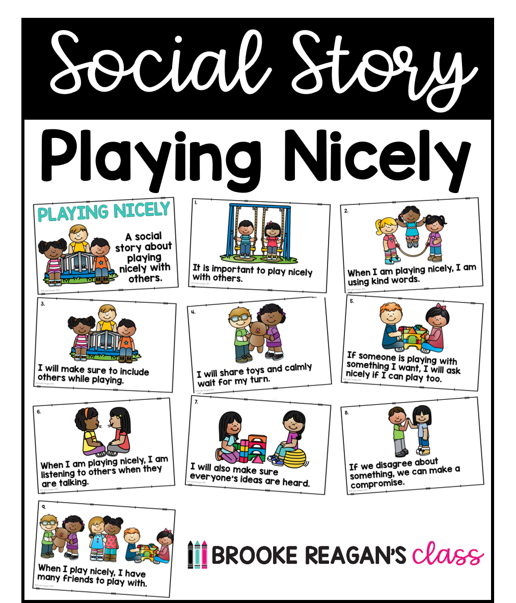 Social Story Playing Nicely Brooke Reagan s Class