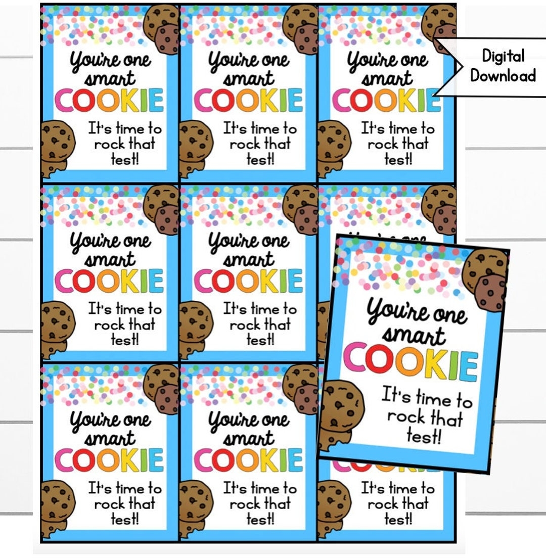 Testing Day You re One Smart Cookie Printable Tags Digital Downloads Testing Tags Printable Snack Tag PTA PTO Snack Tags Cookie Tag Etsy