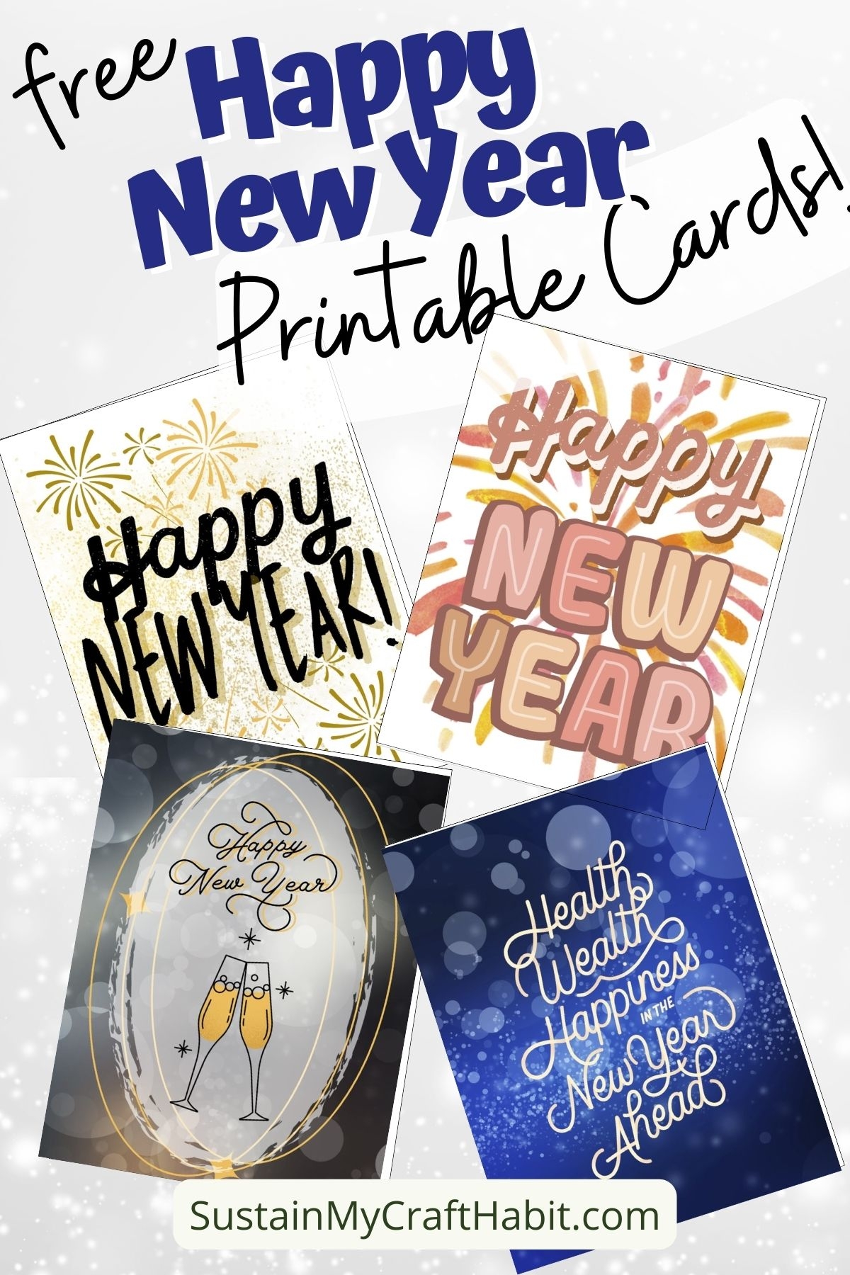 4 Free Printable Happy New Year Cards for 2024 Sustain My Craft Habit