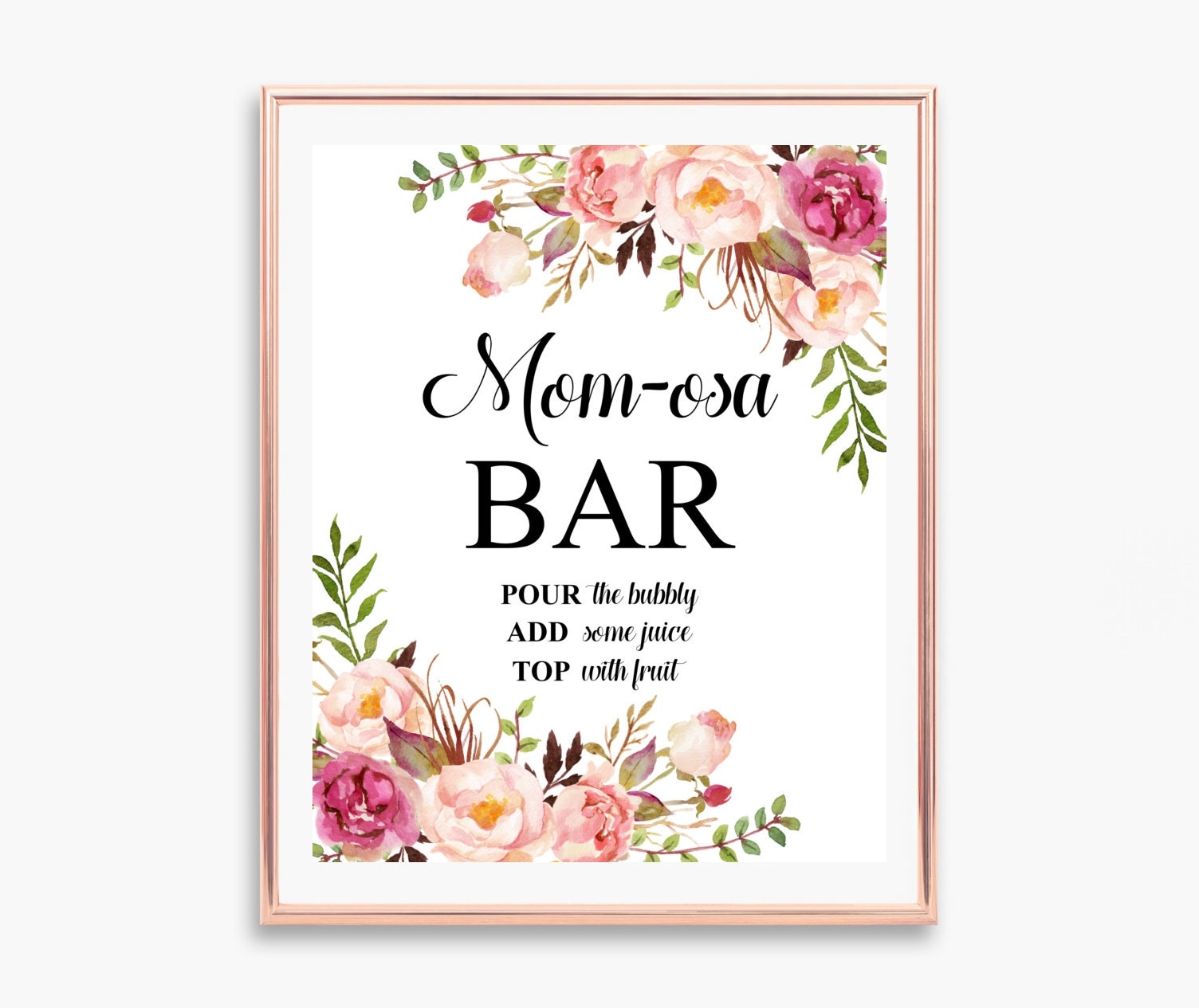Boho Pink Floral Momosa Bar Sign Printable Mom osa Bar Sign Mimosa Bar Bohemian Baby Shower Drinks Table Sign 8x10 NOT Editable C24 Etsy