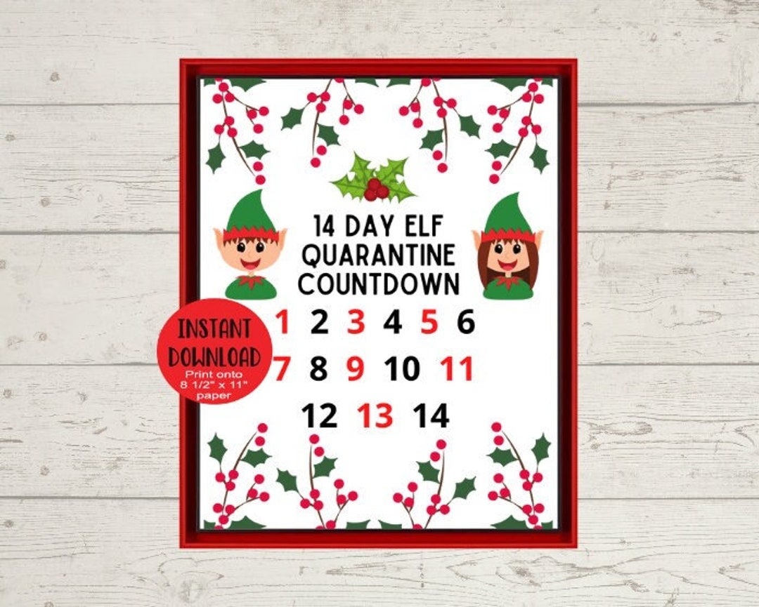 Elf Quarantine Countdown Printable Elf 2 Week Quarantine Countdown Instant Printable Elf Countdown Instant PNG Digital Download Etsy