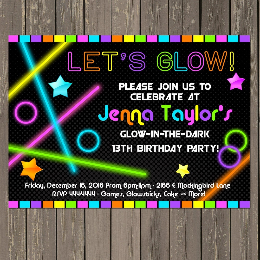 Glow In The Dark Party Invitation Neon Birthday Party Invitation Glow Party Invitation Tween Teen Party Invite Printable Or Printed Etsy