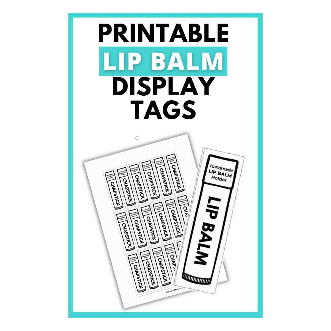 Handmade Lip Balm Cozy Display Cards PDF Printable Start Crochet