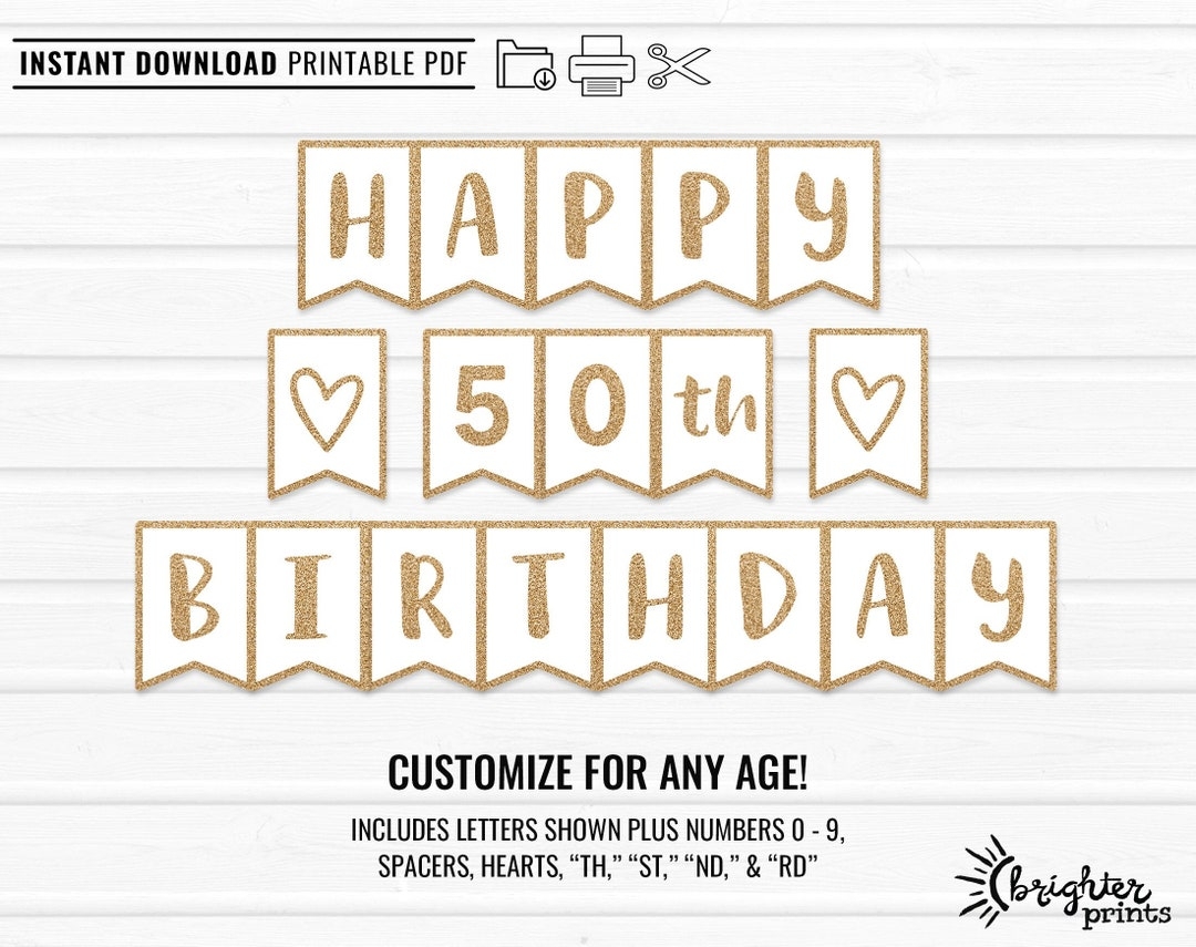 Printable Birthday Banner Custom Age Gold Party Decor DIY Download Print Happy Birthday Bunting With Numbers Etsy