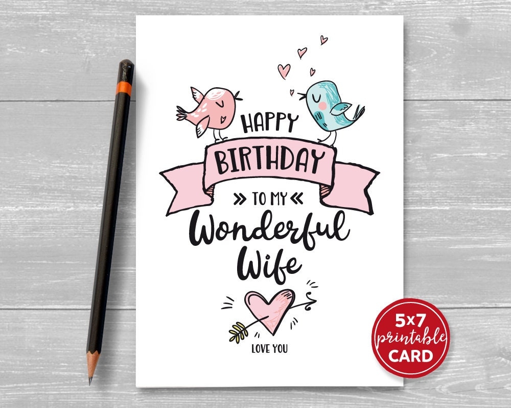 Printable Birthday Card For Wife Happy Birthday To My Wonderful Wife With Love Birds 5x7 Includes Printable Envelope Etsy
