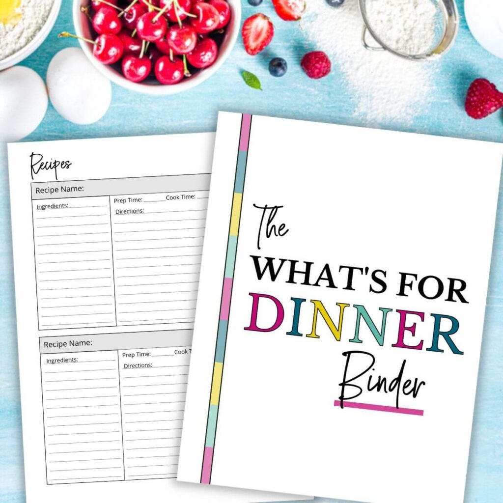 Printable Recipe Binder And Meal Planner To Make Dinner Easy 