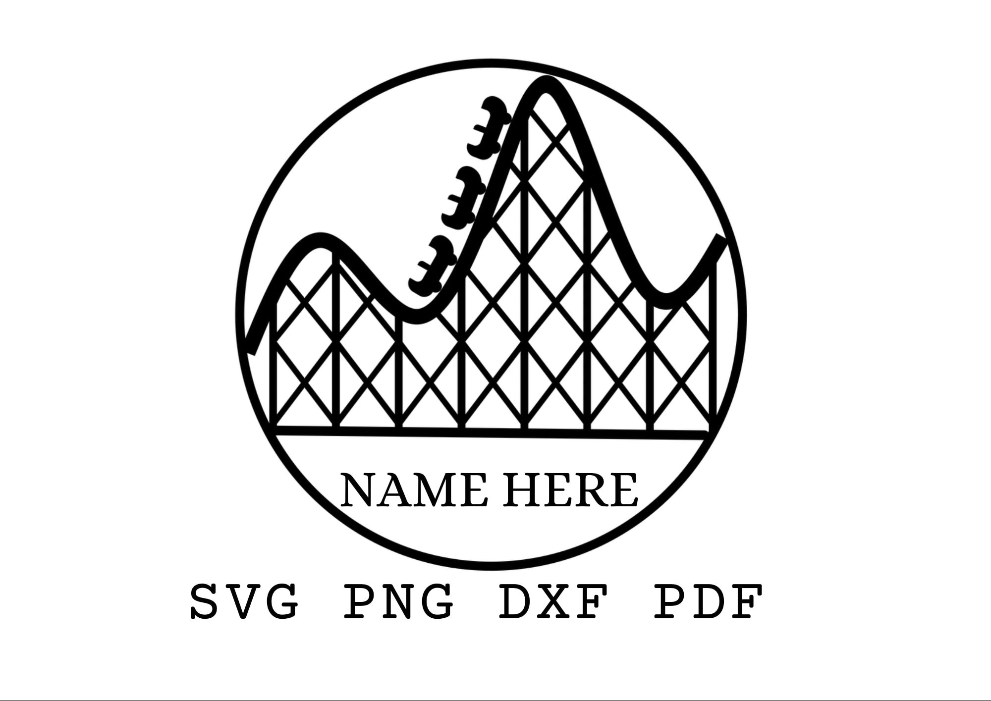 Rollercoaster Svg Amusement Template Rollar Coaster Stencil Custom Svg Ornament Laser Cut File Name Here Svg Personalized Svg Etsy