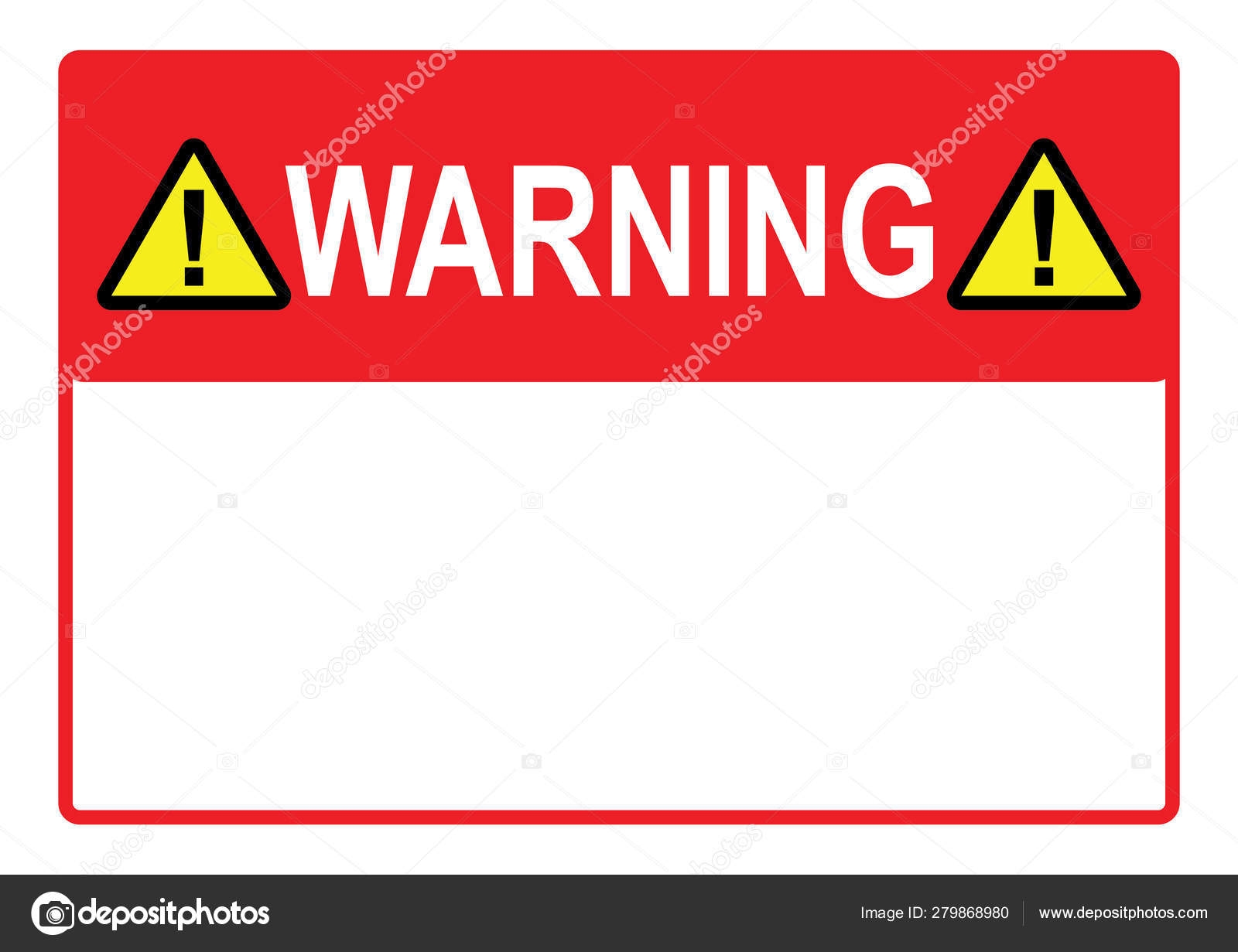 Warning Sign Danger Sign Blank Space Your Text Printable Paper Stock Vector By attaphongw 279868980
