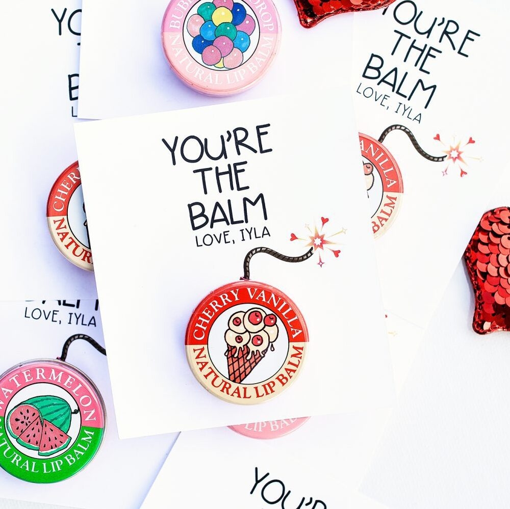 You Re The Balm Free Printable